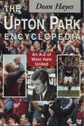 The Upton Park Encyclopedia