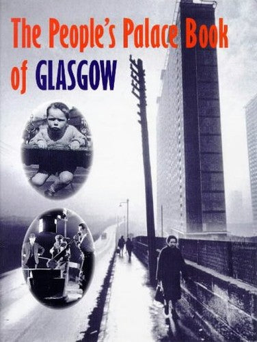 The People's Palace Book of Glasgow