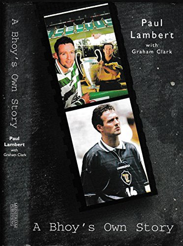 A Bhoy's Own Story