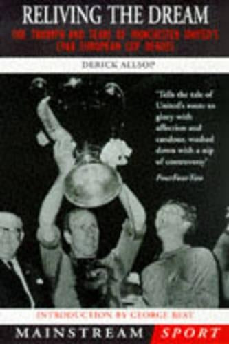 Reliving the Dream
