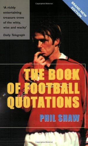 The Book of Football Quotations