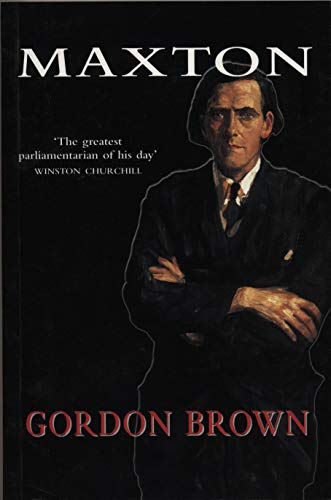 Maxton: A Biography
