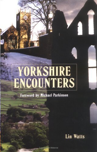 Yorkshire Encounters
