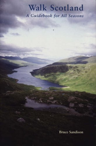 Walk ScotlandA Guidebook for All Seasons