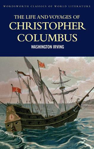 The Life and Voyages of Christopher Columbus