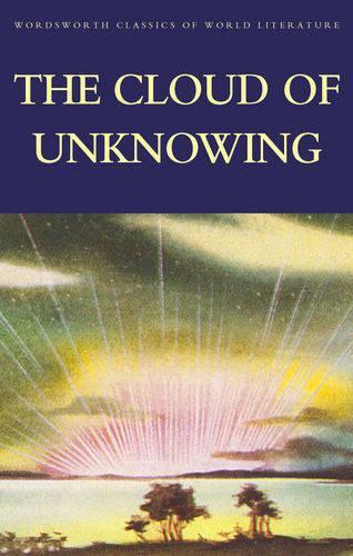 The Cloud of Unknowing and Other Writings