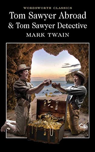 Tom Sawyer Abroad & Tom Sawyer, Detective