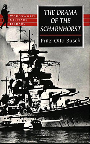 The Drama of the "Scharnhorst"