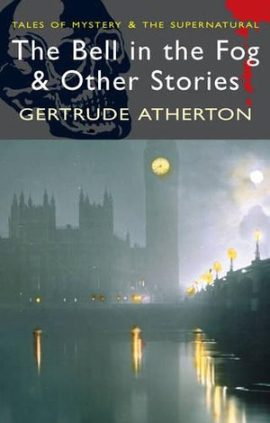 The Bell in the Fog and Other Stories