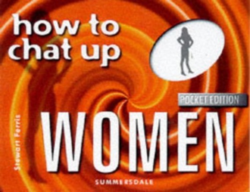 How to Chat-up Women