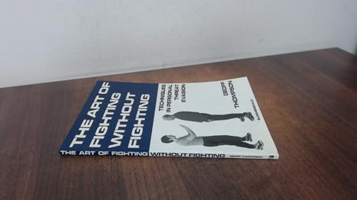 The Art of Fighting without Fighting