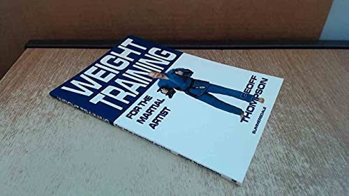 Weight Training for the Martial Artist