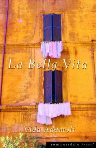 La Bella Vita