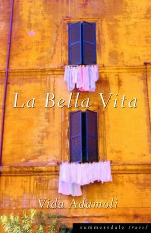 La Bella Vita