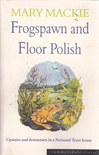 Frogspawn and Floor Polish