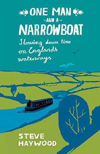 One Man and a Narrowboat