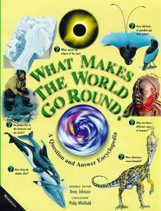 What Makes the World Go Round? 