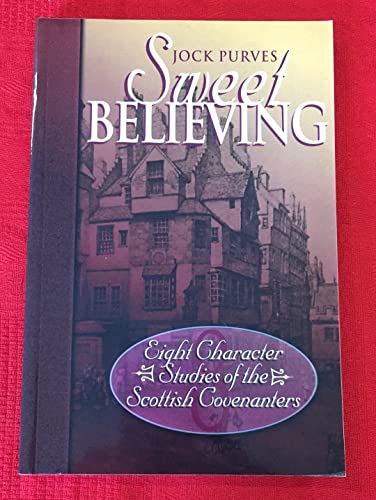 Sweet Believing