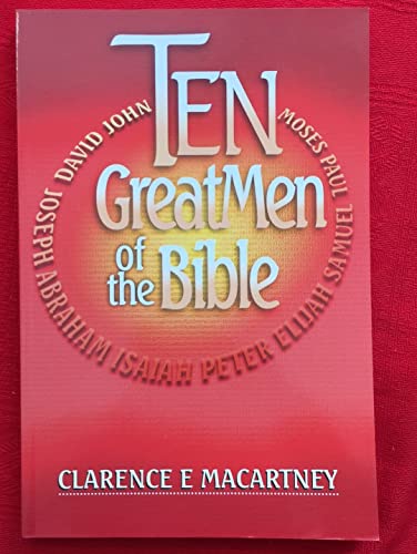 Ten Great Men of the Bible
