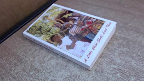 Little Child Shall Lead Them