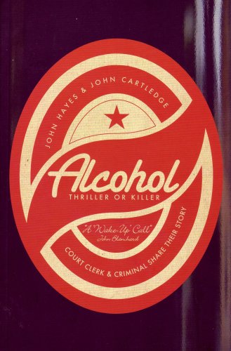 Acohol - Thriller or Killer