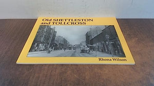Old Shettleston and Tollcross 