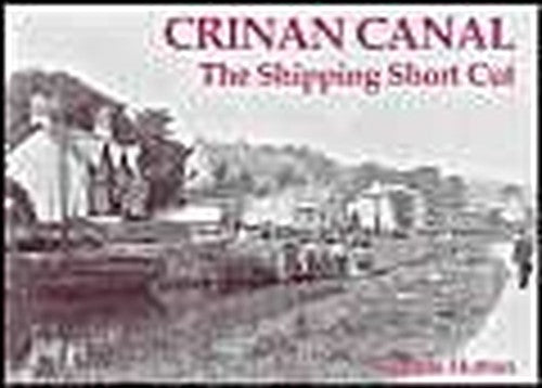 Crinan Canal - the Shipping Short Cut