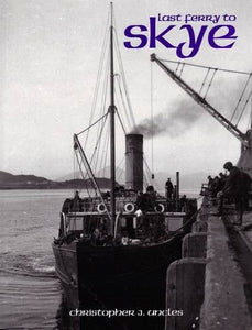Last Ferry to Skye 
