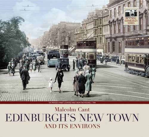 Edinburgh's New Town and its Environs