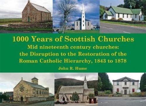 1,000 Years of Scottish Churches