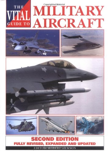The Vital Guide to Military Aircraft