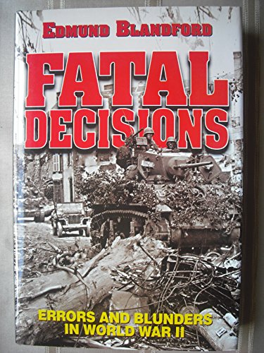 Fatal Decisions