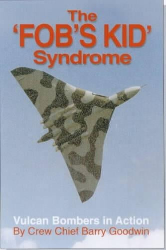The "Fob's Kid" Syndrome