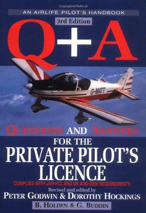 Questions and Answers for the Private Pilot's Licence