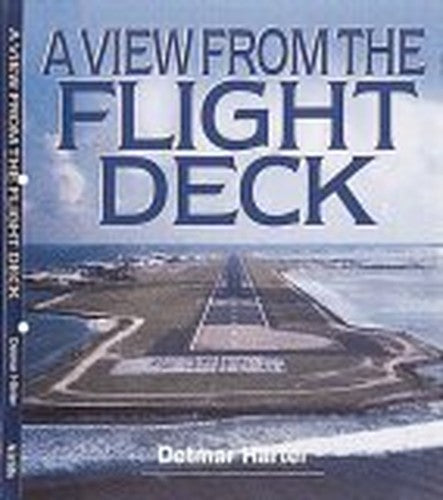 A View from the Flight Deck