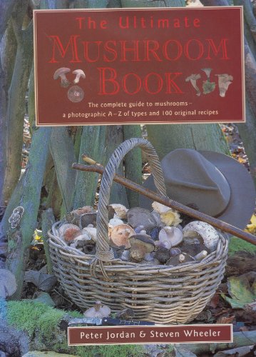 The Ultimate Mushroom Book