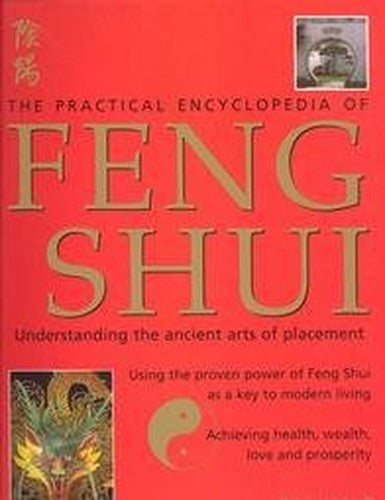Practical Encyclopedia of Feng Shui