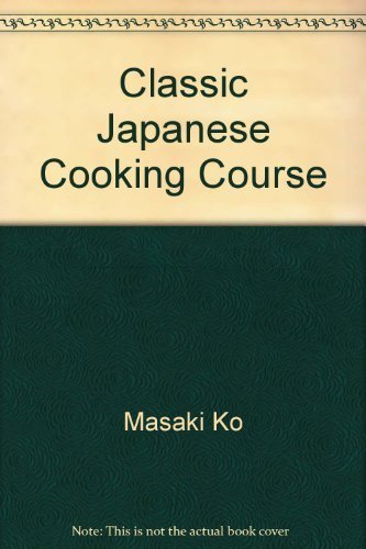 Classic Japanese Cooking Course
