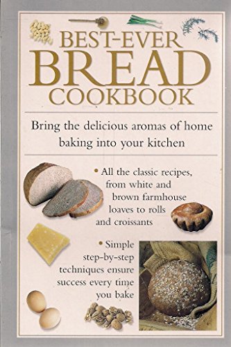 Best-Ever Bread Cookbook