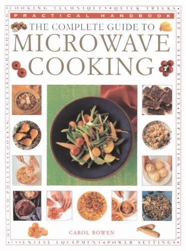 The Microwave Cooking, Complete Guide to
