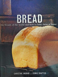 World Encyclopedia of Bread and Breadmaking 
