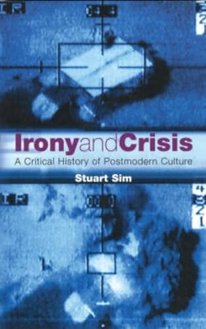 Irony and Crisis