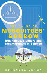 The Cause of Mosquitoes' Sorrow 