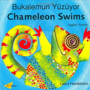 Chameleon Swims (English-Turkish)