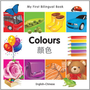 My First Bilingual Book -  Colours (English-Chinese) 