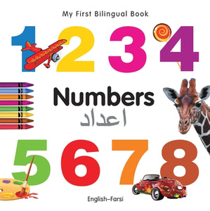 My First Bilingual Book -  Numbers (English-Farsi) 