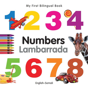 My First Bilingual Book -  Numbers (English-Somali) 