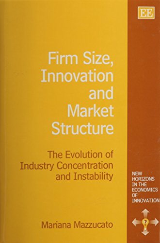 Firm Size, Innovation and Market Structure