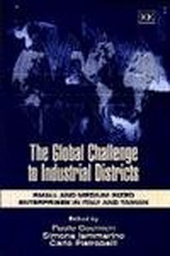 The Global Challenge to Industrial Districts