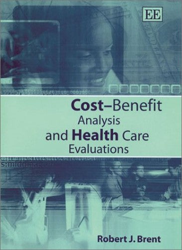 CostBenefit Analysis and Health Care Evaluations
